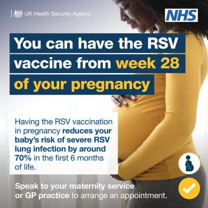 pregnant lady holding stomach - poster says you can have the RSV vaccine from week 28 of your pregnancy